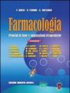 Farmacologia. Principi di base e applicazioni terapeutiche