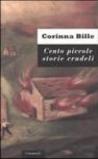 Cento piccole storie crudeli e trentasei storie curiose