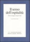 Il senso dell'ospitalità. Scritti in omaggio a Eugenio Turri