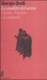 La qualità del senso. Su Dante, Ariosto e Leopardi