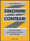 Sinonimi e contrari. Mini-dizionario della lingua italiana per stranieri