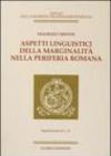 Aspetti linguistici della marginalità nella periferia romana. Supplemento al n.18