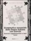 Grammatica essenziale della lingua italiana con esercizi. Chiavi esercizi supplementari e test