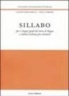 Sillabo. Per i cinque gradi del corso di lingua e cultura italiana poer stranieri