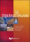 Tendenze italiane. Con DVD. 18.