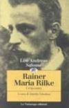 Rainer Maria Rilke. Un incontro