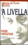 Livella. Poesie napoletane ('A)