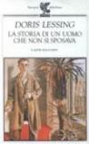La storia di un uomo che non si sposava