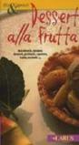 Dessert alla frutta