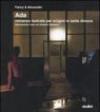 Ada. Romanzo teatrale per enigmi in sette dimore liberamente tratto da Vladimir Nabokov