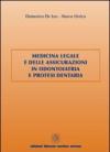 Medicina legale e delle assicurazioni in odontoiatria e protesi dentaria
