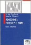 Adozione: perché e come