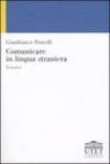 Comunicare in lingua straniera. Il lessico