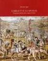 Carlo V e la Sicilia. Tra guerra, rivolte, fede e ragion di stato