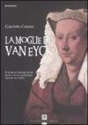 La moglie di Van Eyck