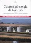 COMPOST ED ENERGIA DA BIORIFIUTI