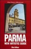 Parma. New Artistic Guide. Ediz. illustrata