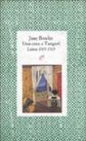 Una casa a Tangeri. Lettere 1935-1969