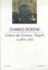 Lettere da Genova, Napoli e altre città
