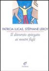 Il divorzio spiegato ai nostri figli