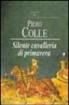 Silente cavalleria di primavera