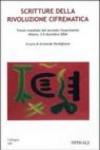 Scritture della rivoluzione cifrematica. Forum mondiale del secondo Rinascimento (Milano, 3-5 dicembre 2004)