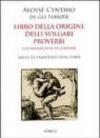 Libro della origine delli volgari proverbi