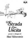 Strada con uscita