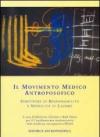 Il movimento medico antroposofico. Strutture di responsabilità e modalità di lavoro