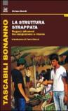 La struttura strappata. Ragazzi albanesi fra emigrazione e ritorno