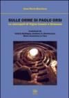 Sulle orme di Paolo Orsi. La necropoli di Vigna Cassia a Siracusa