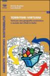 Territori virtuosi. Temi per una geografia economica e sociale dei rifiuti in Italia