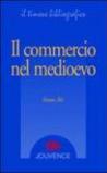 Commercio nel medioevo (Il)