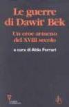 Le guerre di Dawit'Bek. Un eroe armeno del XVIII secolo