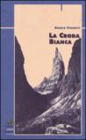 La croda bianca