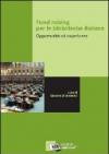 Fund raising per le biblioteche italiane. Opportunità ed esperienze