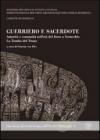 Guerriero e sacerdote. Autorità e comunità nell'età del ferro a Verucchio. La tomba del trono. Con CD-ROM