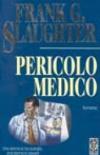Pericolo medico