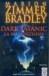 Dark satanic. La maledizione