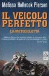 IL veicolo perfetto