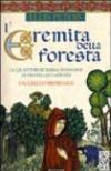 L'eremita della foresta