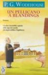 Pellicano a Blandings (Un)