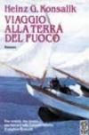 Viaggio alla terra del fuoco