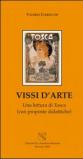 Vissi d'arte. Una lettura di Tosca. Con proposte didattiche