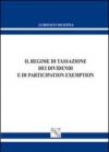 Il regime di tassazione dei dividendi e di participation exemption