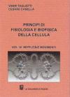 Principi di fisiologia e biofisica della cellula vol.4