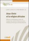 Jésus-Christ et la religion africaine