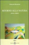 Ritorno alla natura. Poesie e dipinti