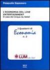 L'economia del «live entertainment». Il caso di Cirque du Soleil