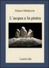 L'acqua e la pietra